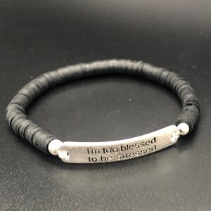 I’m too blessed to be stressed Clay Bead Elastic Stretch Bracelet